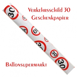 Geschenkpapier Verkehrsschild 30 zum 30. Geburtstag