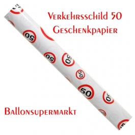 Geschenkpapier, Verkehrsschild 50 zum 50. Geburtstag