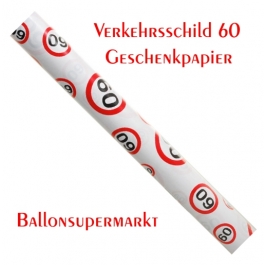 Geschenkpapier Verkehrsschild 60 zum 60. Geburtstag