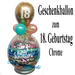 Happy Birthday Chrome Geschenkballon zum 18. Geburtstag