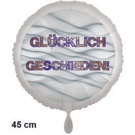 Folienballon Glücklich Geschieden! Satin de Luxe, weiß, ohne Helium
