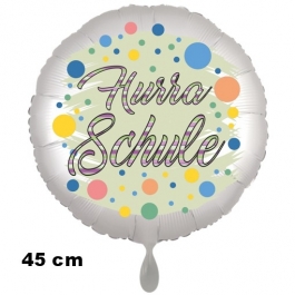 Hurra Schule. Luftballon aus Folie, 45 cm, inklusive Helium, Satin de Luxe, weiß