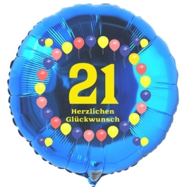 Luftballon aus Folie zum 21. Geburtstag, blauer Rundballon, Zahl 21, Balloons, Herzlichen Glückwunsch, inklusive Ballongas
