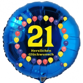 Luftballon aus Folie zum 21. Geburtstag, blauer Rundballon, Balloons, Herzlichen Glückwunsch, inklusive Ballongas