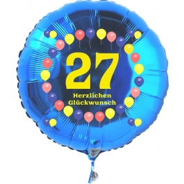 Luftballon aus Folie zum 27. Geburtstag, blauer Rundballon, Zahl 27, Balloons, Herzlichen Glückwunsch, inklusive Ballongas