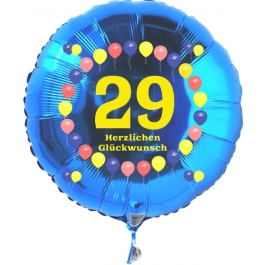 Luftballon aus Folie zum 29. Geburtstag, blauer Rundballon, Zahl 29, Balloons, Herzlichen Glückwunsch, inklusive Ballongas