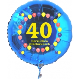 Luftballon aus Folie zum 40. Geburtstag, blauer Rundballon, Zahl 40, Balloons, Herzlichen Glückwunsch, inklusive Ballongas