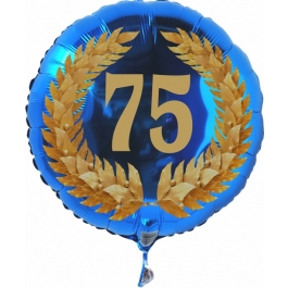 Luftballon aus Folie zum 75. Geburtstag, blauer Rundballon, Zahl 75 im Lorbeerkranz, inklusive Ballongas