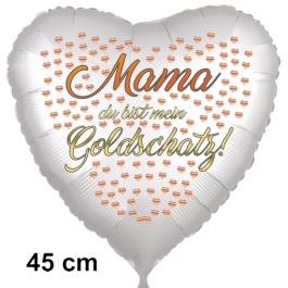 Mama du bist mein Goldschatz! Herzluftballon, 45 cm, satinweiss, ohne Helium
