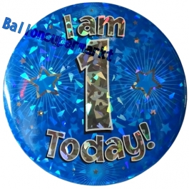 Jumbo Ansteckbutton, Tischaufsteller, I am 1 today, blau