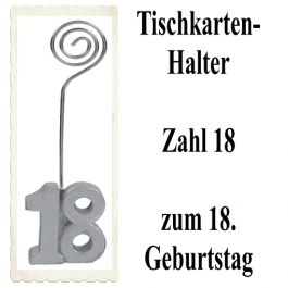 Tischkartenhalter, Namenskartenhalter, Zahl 18, zum 18. Geburtstag