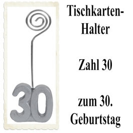 Tischkartenhalter, Namenskartenhalter, Zahl 30, zum 30. Geburtstag