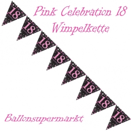 Wimpelkette Pink Celebration 18 zum 18. Geburtstag