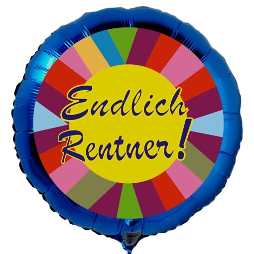 Folienballon Endlich Rentner! Blauer Luftballon aus Folie mit Helium ...