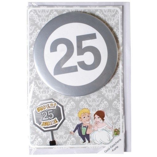 Geschenkkarte Mit Button Zur Silbernen Hochzeit Super 25 Jahre Mit Umschlag