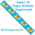 18. Geburtstag Absperbannd