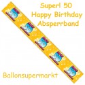 50. Geburtstag Absperrband