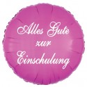 Alles Gute zur Einschulung. Runder Luftballon in Pink zum Schulanfang, inklusive Helium-Ballongas