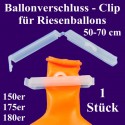 Ballonverschluss, Fixverschluss, Clip für Riesenballons - 50-70 cm, 1 Stück