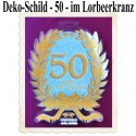 Deko-Schild Zahl 50 im Lorbeerkranz, Happy Anniversary, Gold