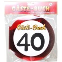 Geburtstags-Gästebuch Verkehrsschild 40 zum 40. Geburtstag 