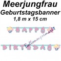 Be a Mermaid Geburtstagsgirlande Happy Birthday zum Meerjungfrau Kindergeburtstag