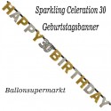 Geburtstagsbanner Sparkling Celebration 30 zum 30. Geburtstag