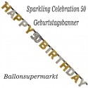 Geburtstagsbanner Sparkling Celebration 50 zum 50. Geburtstag