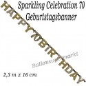 Geburtstagsbanner Sparkling Celebration 70 zum 70. Geburtstag