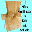 10 Stuhlhussen, Gold, mit Schleife