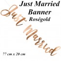 Banner Just Married, rosegold, Dekoration Hochzeit, Hochzeitsauto