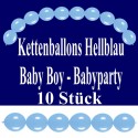 Kettenballons Hellblau, Baby Boy, Babyparty Dekoration, 10 Stück