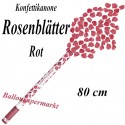 Rosenblätter Regen, Rosenblätter-Kanone, Rot