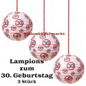 Lampions, Verkehrsschild 30 zum 30. Geburtstag , 3er Set