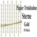 Papier-Trinkhalme goldene Sterne, 10 Stück