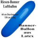 Riesen-Banner Luftballon 150 cm x 60 cm, Blau