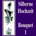 Bouquet "Silberne Hochzeit" 1