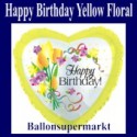 Geburtstags-Luftballon Happy Birthday, Yellow Floral (ohne Helium)