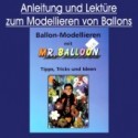 Buch Ballon-Modellieren mit Mr. Balloon