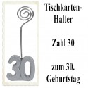 Tischkartenhalter Zahl 30 Silber, zum 30. Geburtstag, 2 Stück