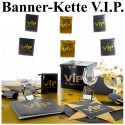 Banner-Kette V.I.P.-Party, 6 Meter