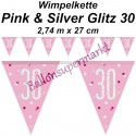 Wimpelkette Pink & Silver Glitz 30, Dekoration 30. Geburtstag