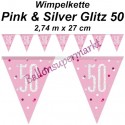 Wimpelkette Pink & Silver Glitz 50, Dekoration 50. Geburtstag