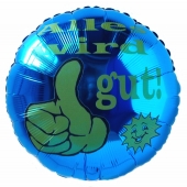 Alles wird gut, Luftballon aus Folie mit Helium Ballongas