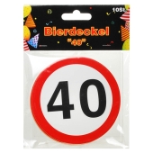 Bierdeckel Verkehrsschild 40zum 40. Geburtstag