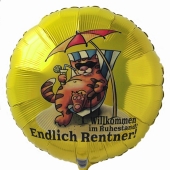 Endlich Rentner! Willkommen im Ruhestand. Luftballon aus Folie mit Ballongas-Helium. Ballongrüße