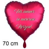 Für immer in unseren Herzen! Großer roter Herzluftballon aus Folie. 70cm inklusive Helium.