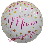 Best Mum, holografischer Luftballon aus Folie mit Helium