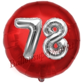 Runder Luftballon Jumbo Zahl 78, rot-silber mit 3D-Effekt zum 78. Geburtstag