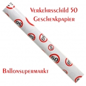 Geschenkpapier, Verkehrsschild 50 zum 50. Geburtstag